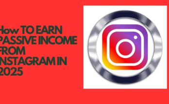 How to Use Instagram for Passive Income in 2025